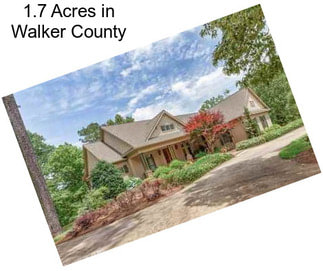 1.7 Acres in Walker County