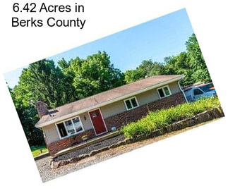 6.42 Acres in Berks County