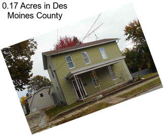 0.17 Acres in Des Moines County