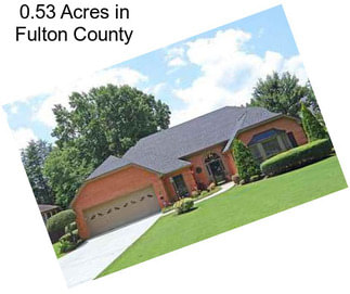 0.53 Acres in Fulton County