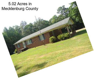 5.02 Acres in Mecklenburg County