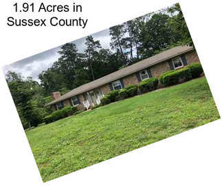 1.91 Acres in Sussex County