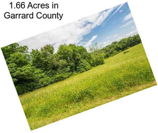 1.66 Acres in Garrard County