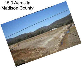 15.3 Acres in Madison County