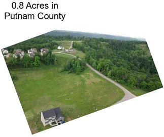 0.8 Acres in Putnam County