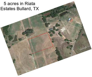 5 acres in Riata Estates Bullard, TX