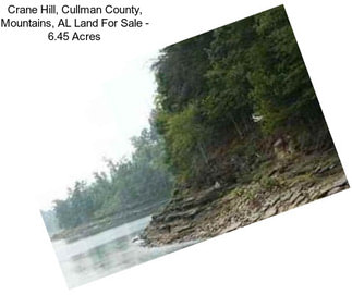 Crane Hill, Cullman County, Mountains, AL Land For Sale - 6.45 Acres