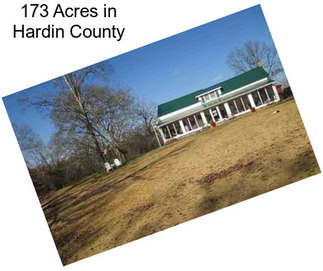 173 Acres in Hardin County