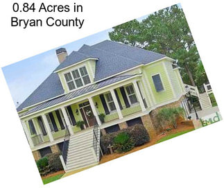 0.84 Acres in Bryan County