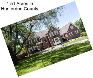 1.51 Acres in Hunterdon County
