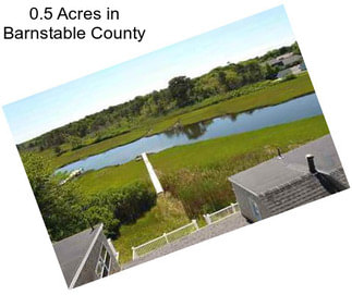 0.5 Acres in Barnstable County