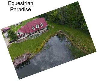 Equestrian Paradise