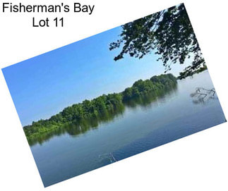 Fisherman\'s Bay Lot 11