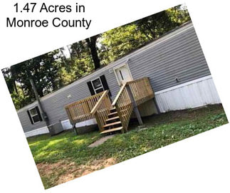 1.47 Acres in Monroe County