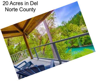 20 Acres in Del Norte County