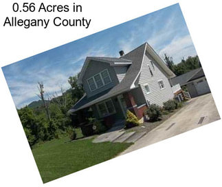 0.56 Acres in Allegany County