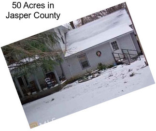 50 Acres in Jasper County