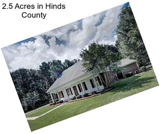 2.5 Acres in Hinds County