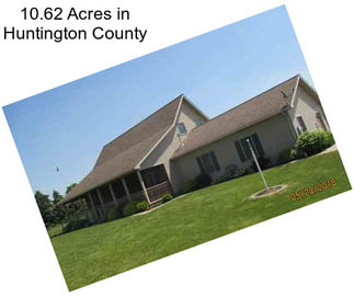 10.62 Acres in Huntington County