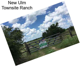 New Ulm Townsite Ranch