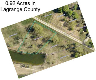 0.92 Acres in Lagrange County