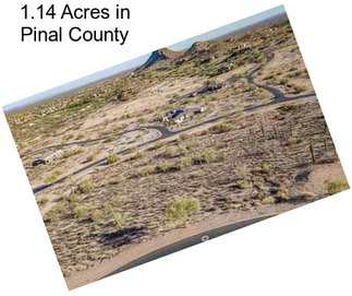 1.14 Acres in Pinal County