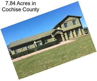 7.84 Acres in Cochise County