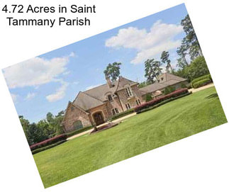 4.72 Acres in Saint Tammany Parish