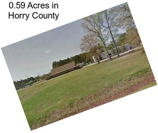 0.59 Acres in Horry County