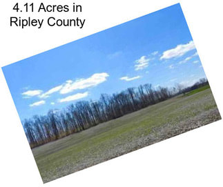 4.11 Acres in Ripley County