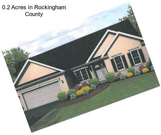 0.2 Acres in Rockingham County