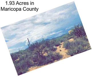 1.93 Acres in Maricopa County