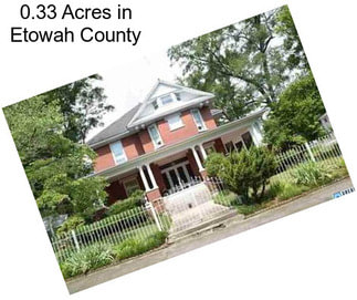 0.33 Acres in Etowah County