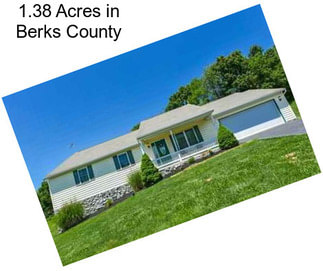 1.38 Acres in Berks County