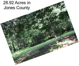 28.92 Acres in Jones County