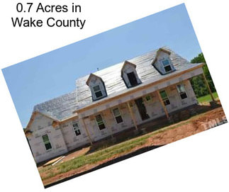 0.7 Acres in Wake County