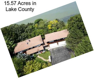 15.57 Acres in Lake County