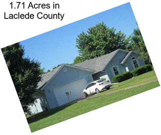 1.71 Acres in Laclede County