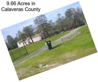 9.66 Acres in Calaveras County