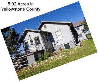 5.02 Acres in Yellowstone County