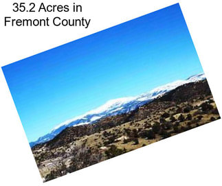 35.2 Acres in Fremont County