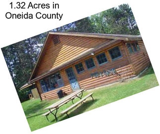 1.32 Acres in Oneida County