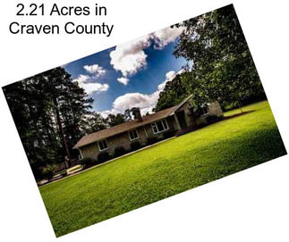 2.21 Acres in Craven County