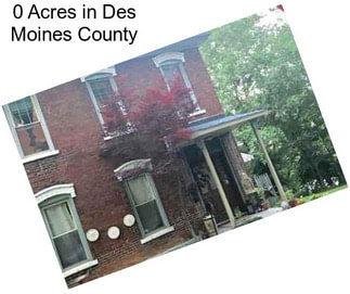 0 Acres in Des Moines County
