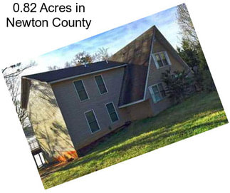 0.82 Acres in Newton County