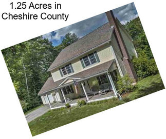 1.25 Acres in Cheshire County