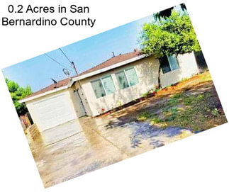 0.2 Acres in San Bernardino County