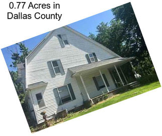 0.77 Acres in Dallas County