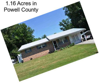 1.16 Acres in Powell County