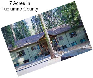 7 Acres in Tuolumne County